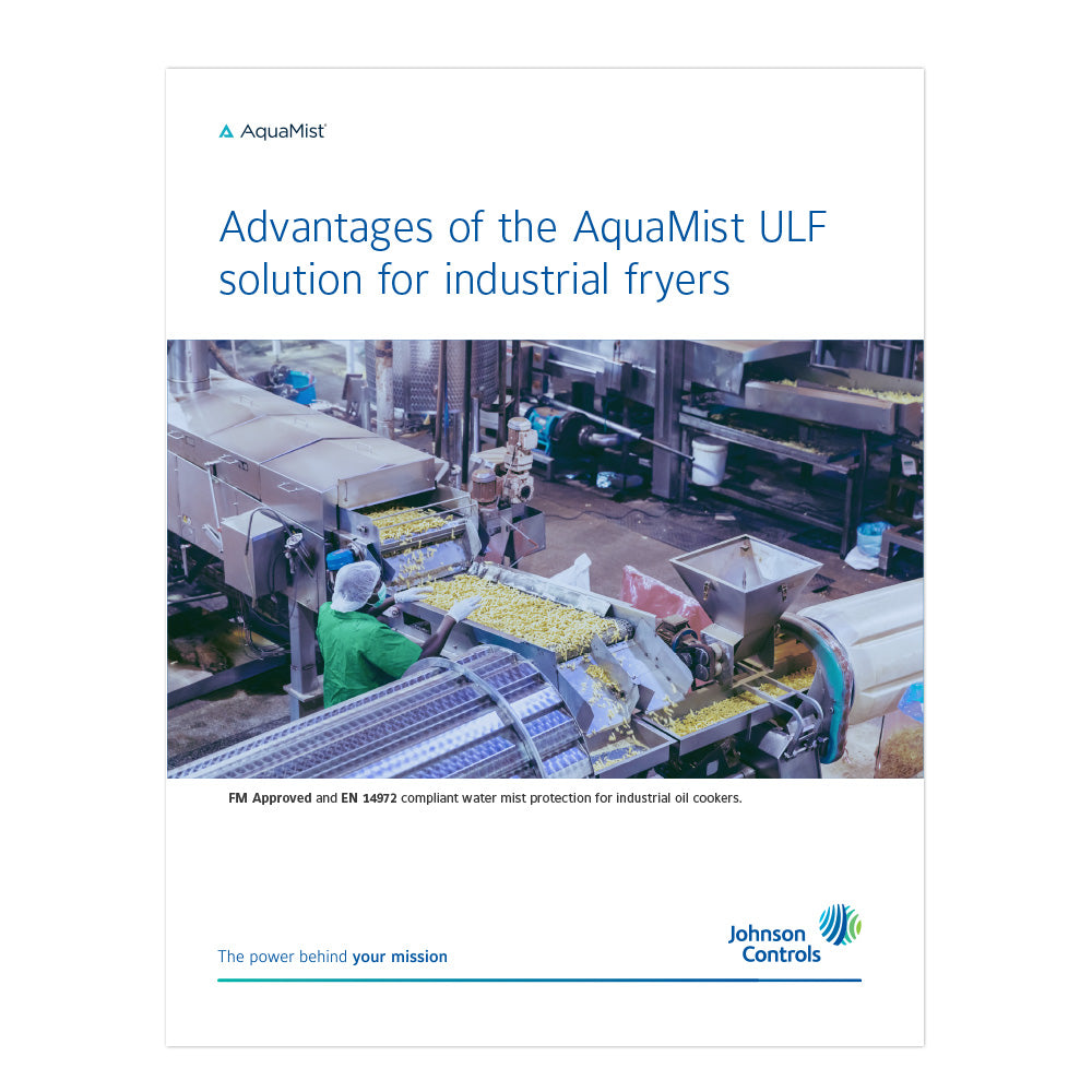 Advantages of the AquaMist ULF Solutions for Industrial Fryers Brochure